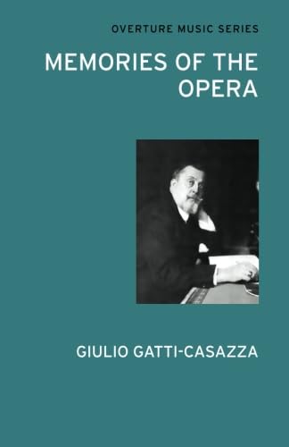 Memories of the Opera (Overture Music Series)